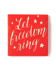 Serviettes Let Freedom Ring - Petites