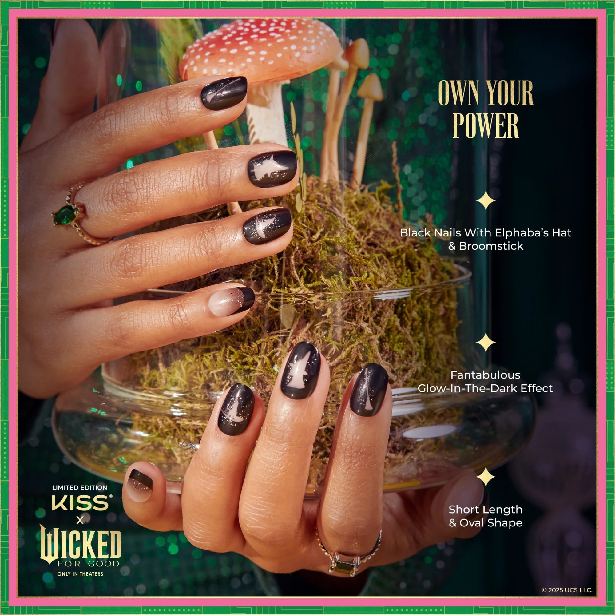 Kiss x Wicked For Good Own Your Power campaign showing black Elphaba hat and broom costume nails with callouts: glow-in-the-dark effect, short oval shape