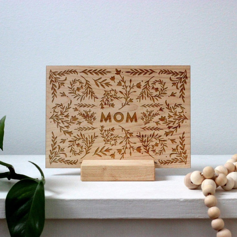 Floral Pattern Mom Wooden Stand Card
