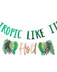 Tropic Like It's Hot Banner