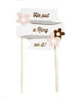 He Put A Ring on It Bridal Cake Topper
